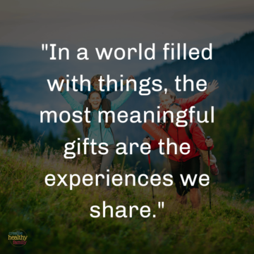 40+ Meaningful Gifts & Experiences that Teach Kids Wonderful Values ...