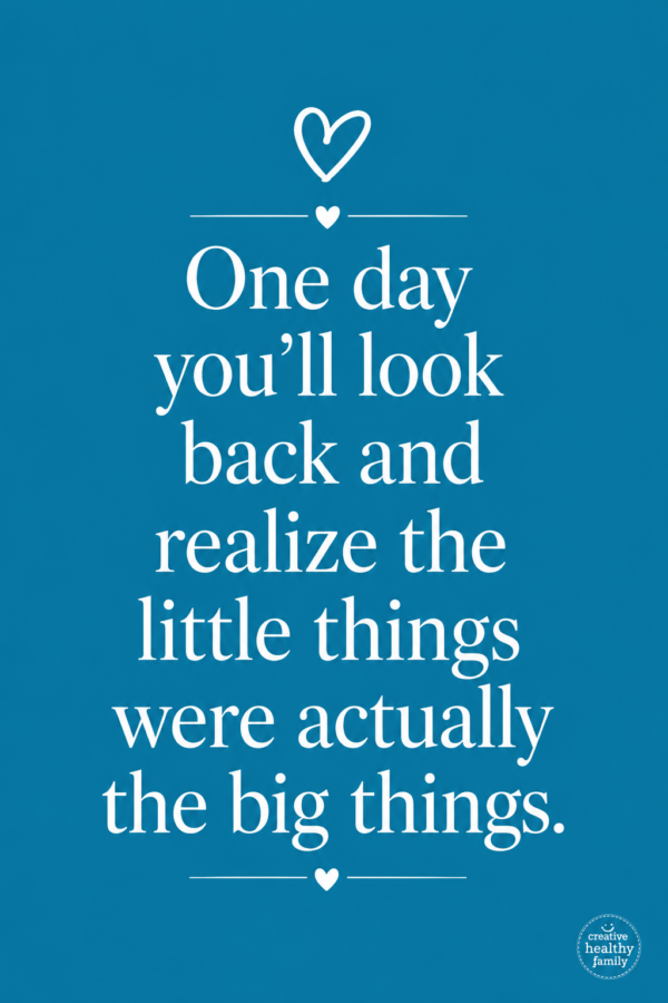 quote about realizing the little things matter when you grow up